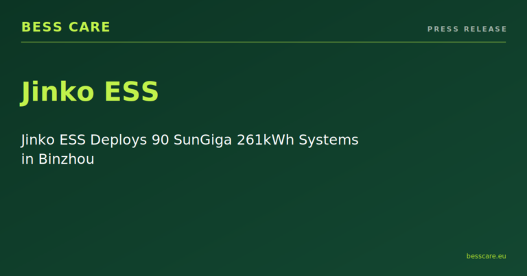 Jinko ESS Deploys 90 SunGiga 261kWh Systems in Binzhou,