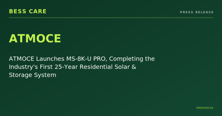 ATMOCE Launches MS-8K-U PRO, Completing the Industry’s First 25-Year Residential Solar & Storage System